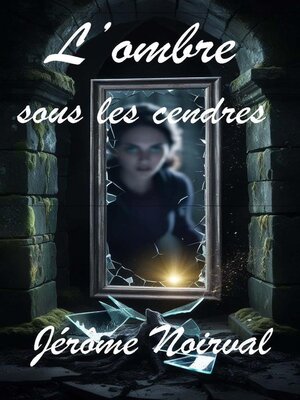 cover image of L'ombre sous les cendres